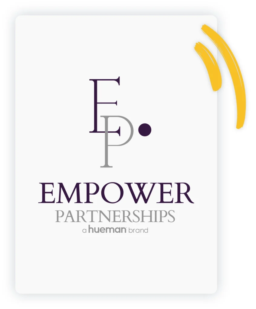 Empower Partnerships | a Hueman Brand
